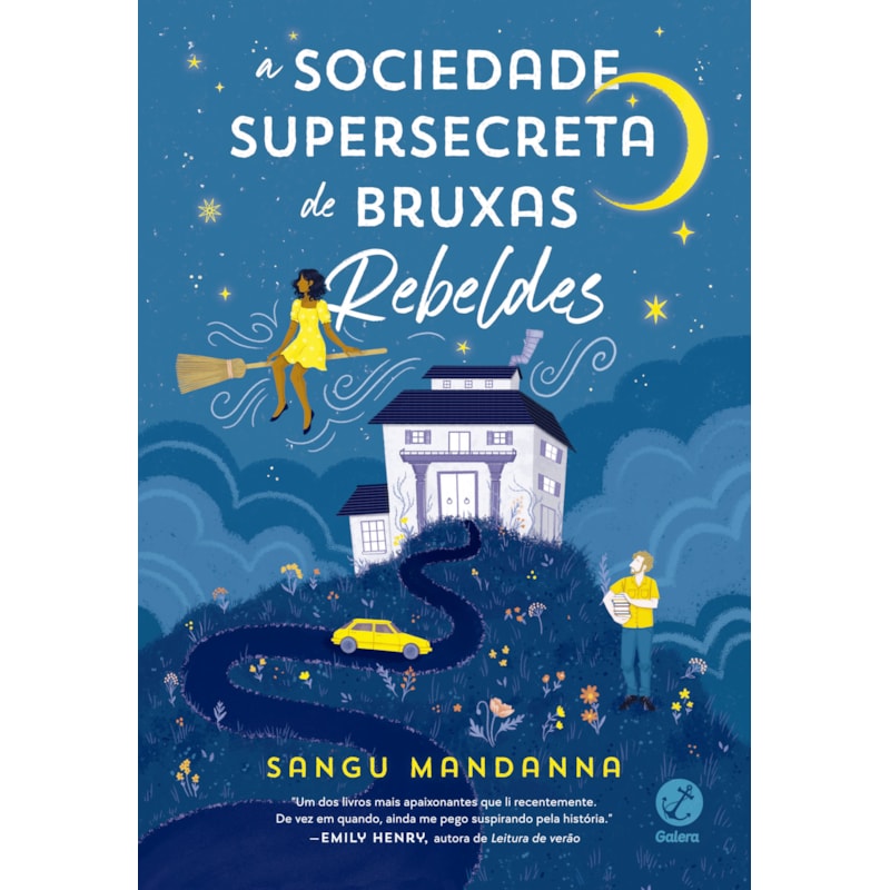 A SOCIEDADE SUPERSECRETA DE BRUXAS REBELDES