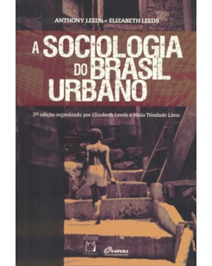 A SOCIOLOGIA DO BRASIL URBANO