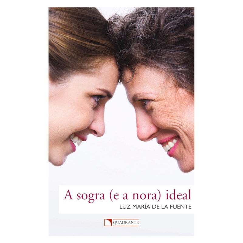 A SOGRA (E A NORA) IDEAL
