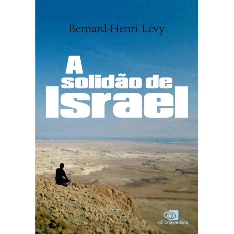 A SOLIDÃO DE ISRAEL