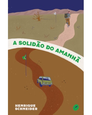 A SOLIDÃO DO AMANHÃ