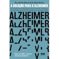 A SOLUÇÃO PARA O ALZHEIMER