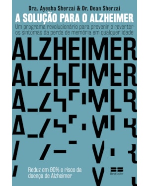 A SOLUÇÃO PARA O ALZHEIMER