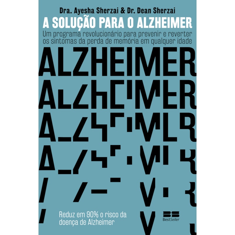 A SOLUÇÃO PARA O ALZHEIMER