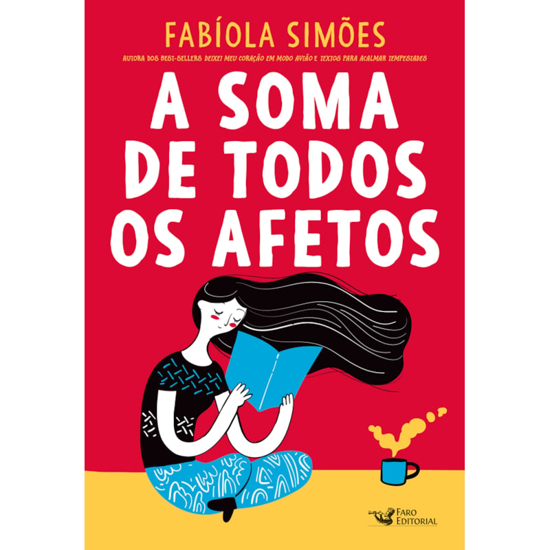 A SOMA DE TODOS OS AFETOS