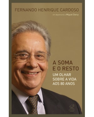 A SOMA E O RESTO: UM OLHAR SOBRE A VIDA AOS 80 ANOS: UM OLHAR SOBRE A VIDA AOS 80 ANOS