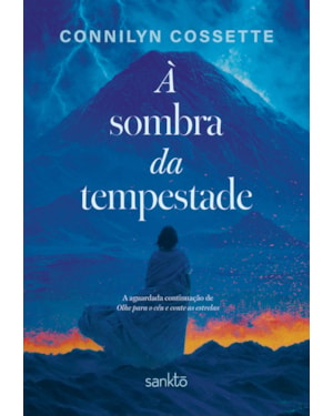 À SOMBRA DA TEMPESTADE