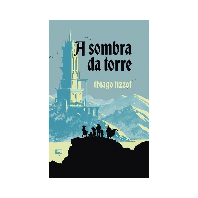 A SOMBRA DA TORRE