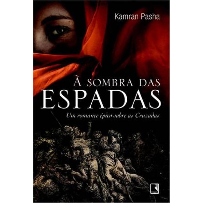 À SOMBRA DAS ESPADAS
