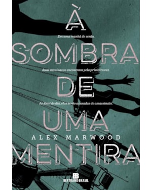À SOMBRA DE UMA MENTIRA