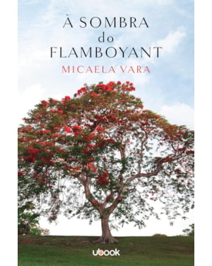 À SOMBRA DO FLAMBOYANT