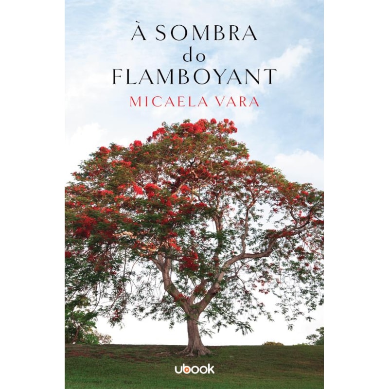 À SOMBRA DO FLAMBOYANT