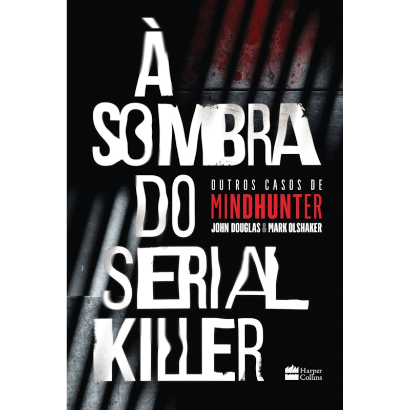 À SOMBRA DO SERIAL KILLER | OUTROS CASOS DE MINDHUNTER