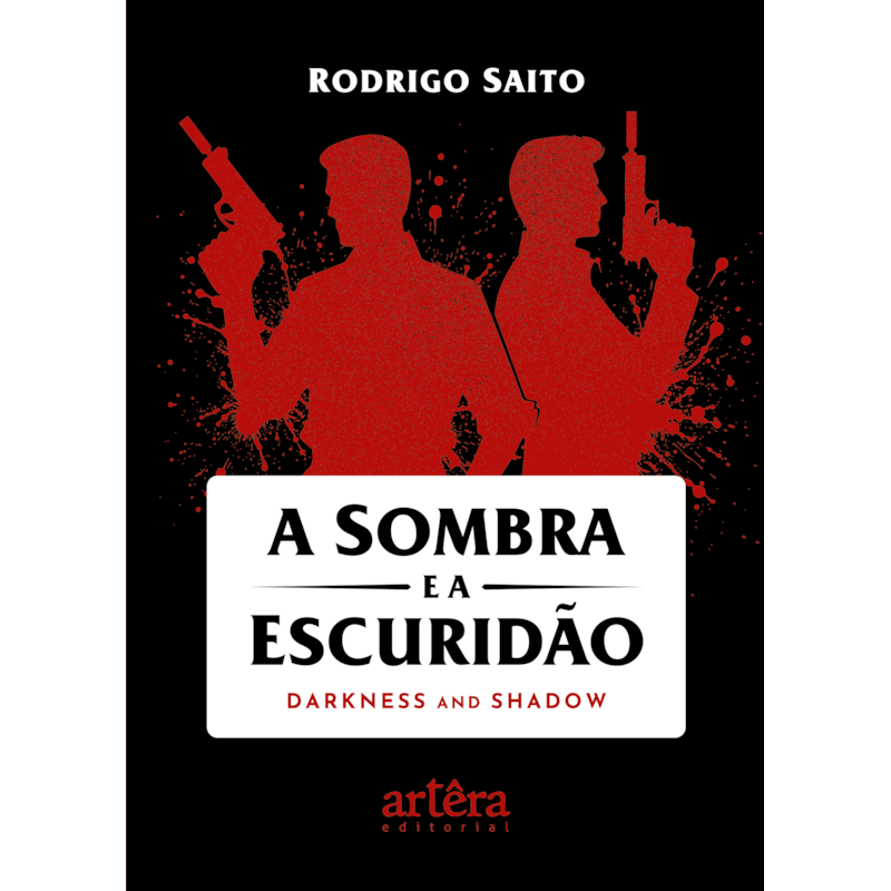 A SOMBRA E A ESCURIDÃO: DARKNESS AND SHADOW