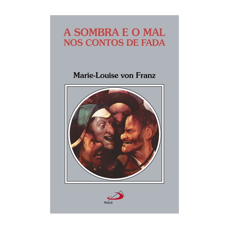 A sombra e o mal nos contos de fada