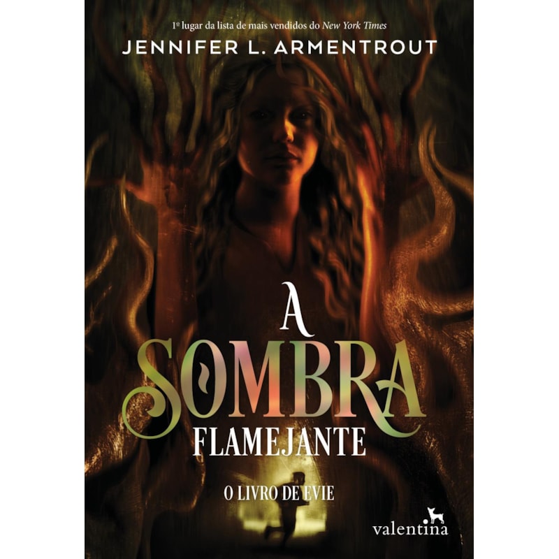 A SOMBRA FLAMEJANTE