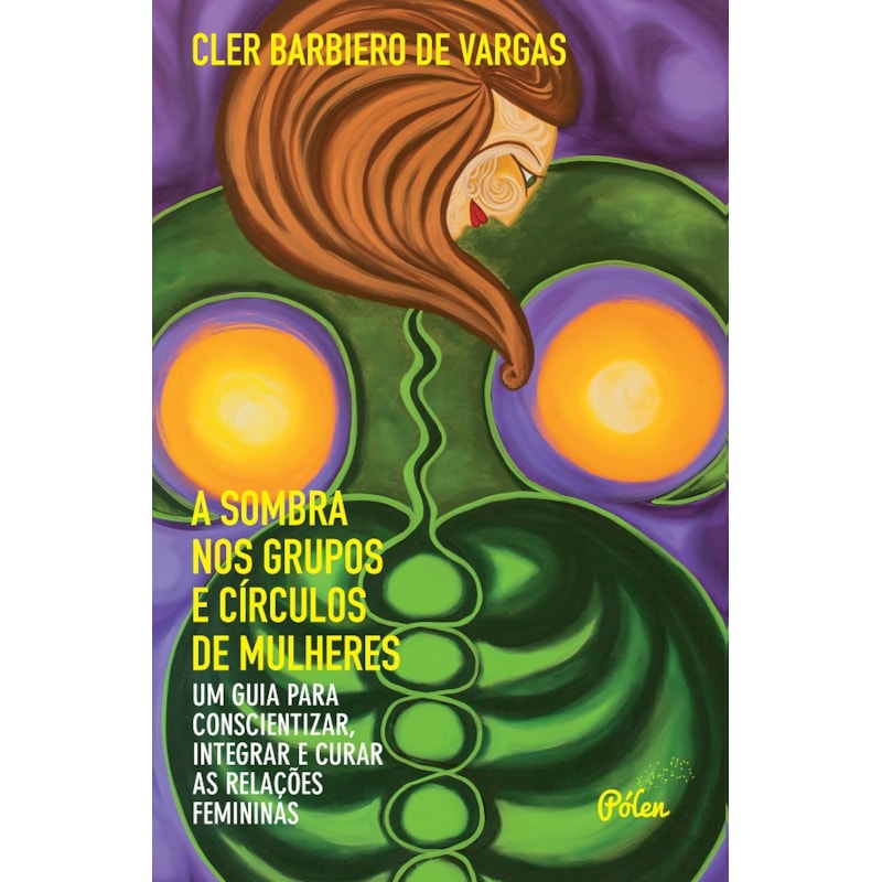 A SOMBRA NOS GRUPOS E CÍRCULOS DE MULHERES