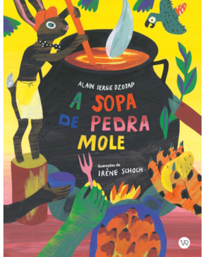 A SOPA DE PEDRA MOLE