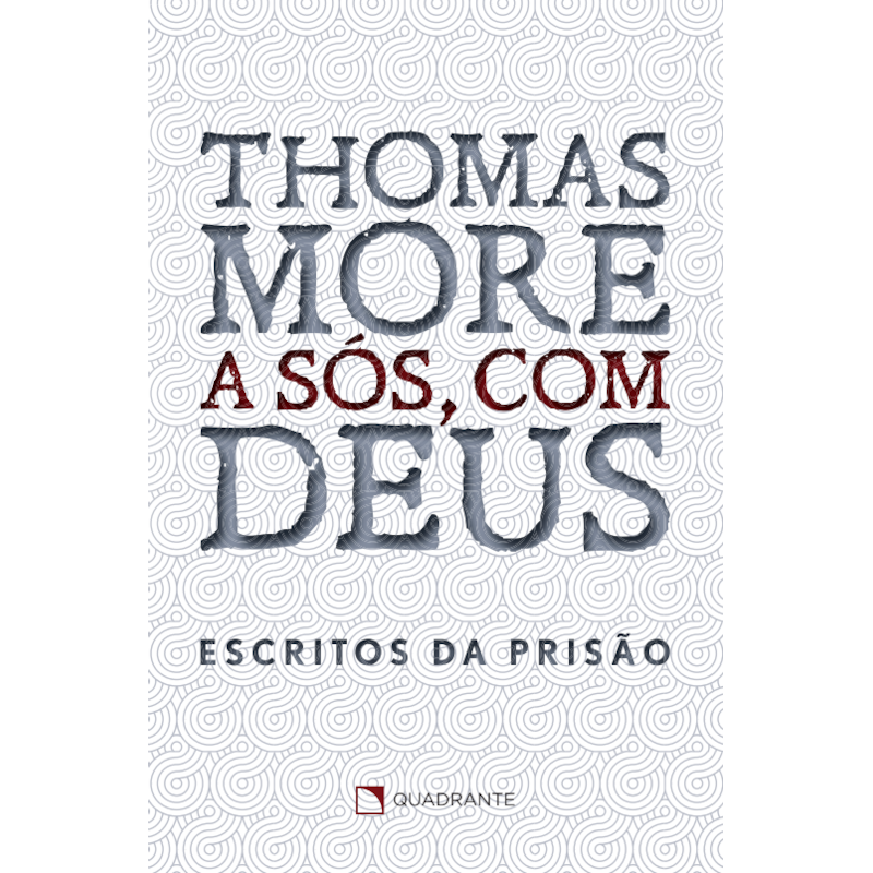 A SÓS, COM DEUS: ESCRITOS DA PRISÃO