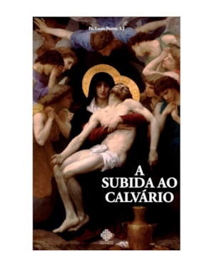 A SUBIDA AO CALVÁRIO
