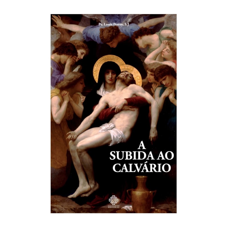 A SUBIDA AO CALVÁRIO
