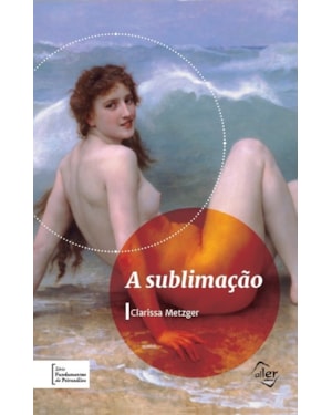 A SUBLIMAÇÃO