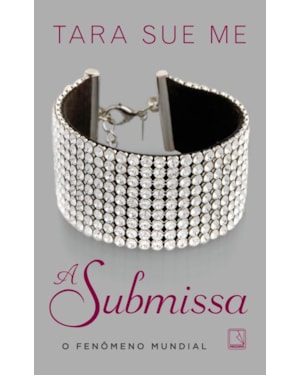 A SUBMISSA (VOL. 1)