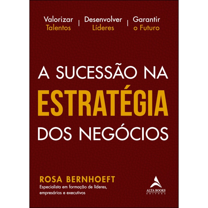 A sucessão na estratégia dos negócios