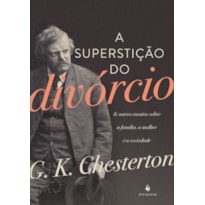 A SUPERSTIÇÃO DO DIVÓRCIO