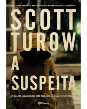 A SUSPEITA: DO AUTOR BEST-SELLER DE ACIMA DE QUALQUER SUSPEITA