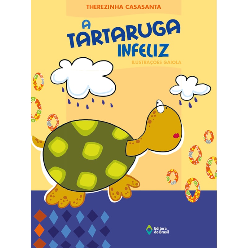 A TARTARUGA INFELIZ