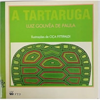 A TARTARUGA (S.O.S. NATUREZA)