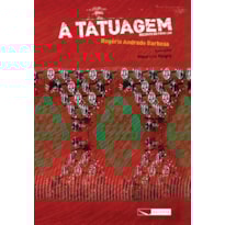 A TATUAGEM - RECONTO DO POVO LUO