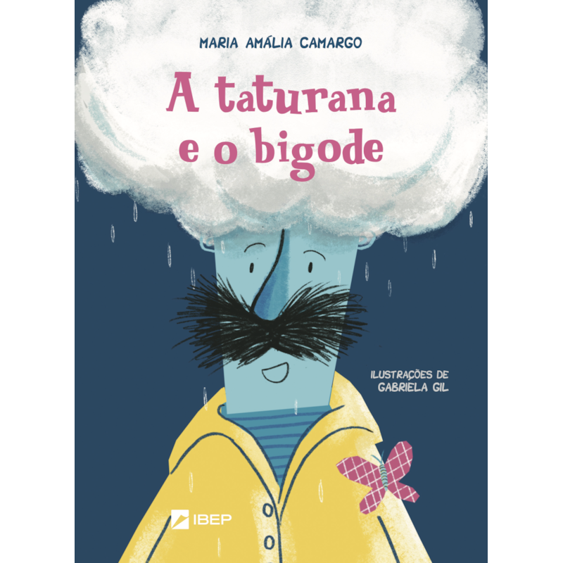 A TATURANA E O BIGODE