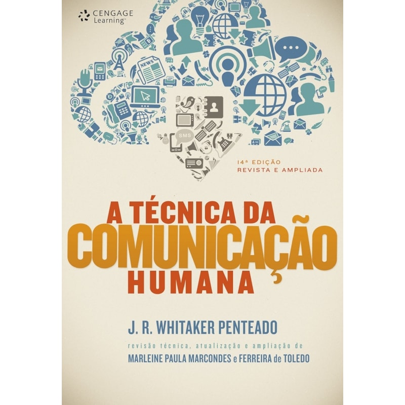A TÉCNICA DA COMUNICAÇÃO HUMANA
