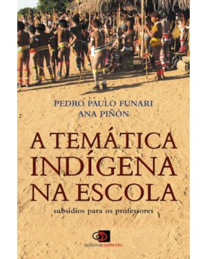 A TEMÁTICA INDÍGENA NA ESCOLA