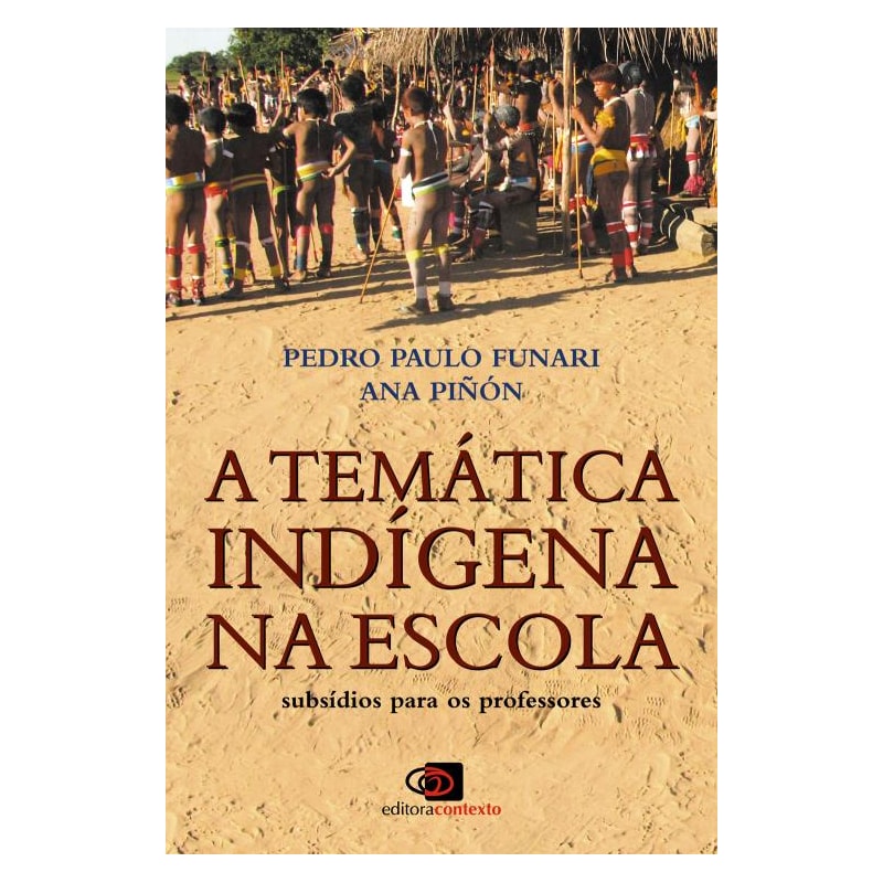 A TEMÁTICA INDÍGENA NA ESCOLA