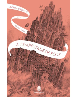 A tempestade de ecos