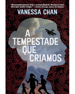 A TEMPESTADE QUE CRIAMOS
