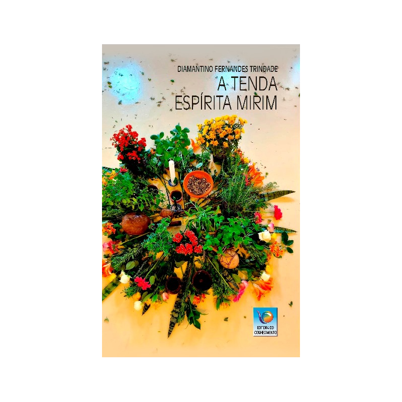 A TENDA ESPÍRITA MIRIM
