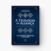 A TEOLOGIA DA ALIANÇA