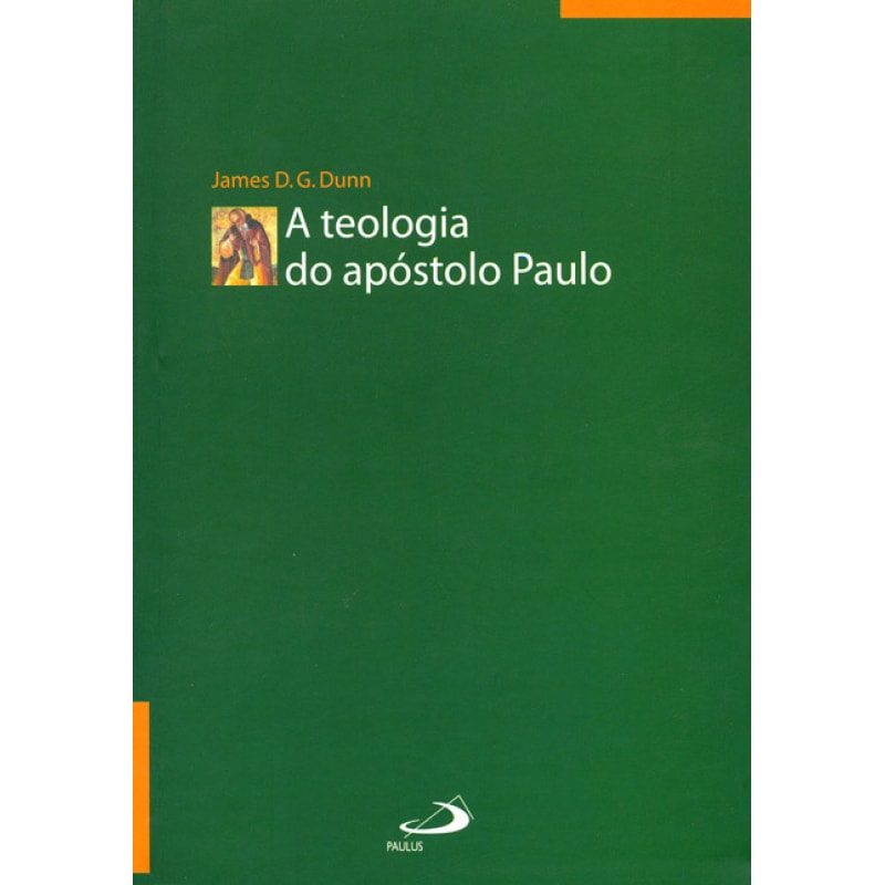 A teologia do apóstolo Paulo