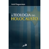 A teologia do Holocausto