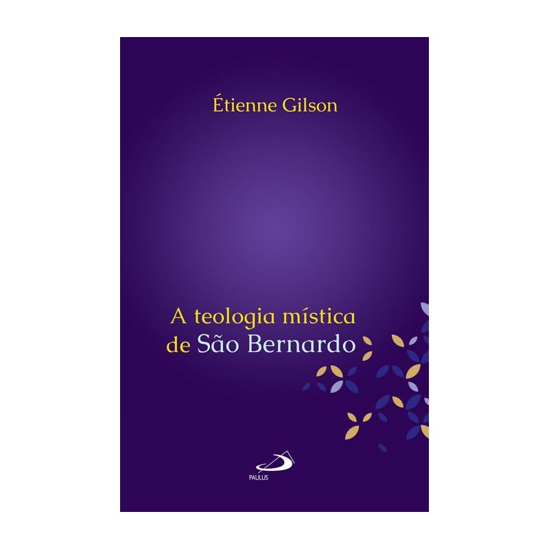 A teologia mística de São Bernardo