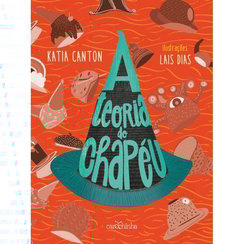 A TEORIA DO CHAPÉU