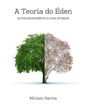 A TEORIA DO ÉDEN