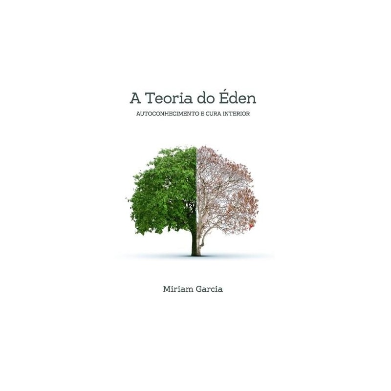 A TEORIA DO ÉDEN