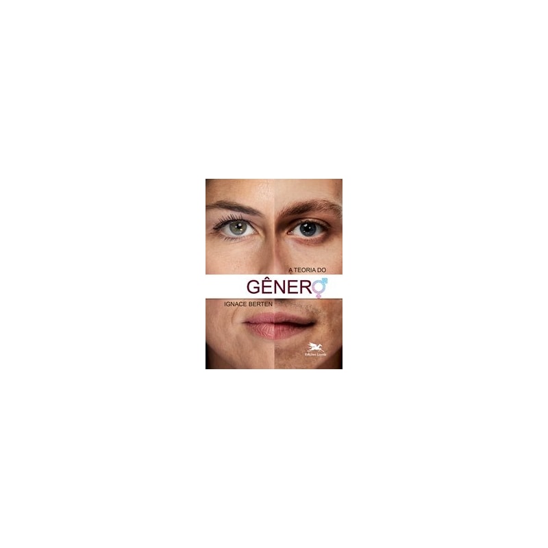 A TEORIA DO GÊNERO