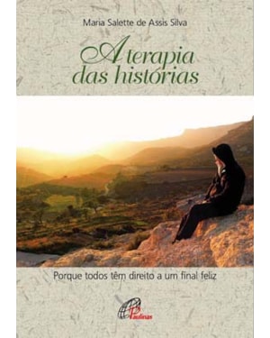 A terapia das histórias: porque todos têm direito a um final feliz!