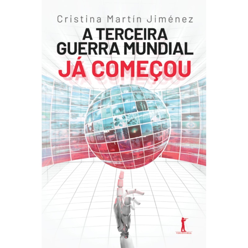 A TERCEIRA GUERRA MUNDIAL JÁ COMEÇOU